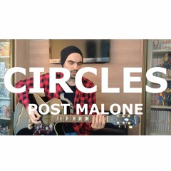 Post Malone - Circles (Acoustic Cover)