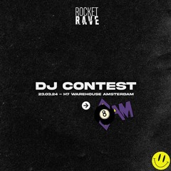 DJ CONTEST FOR ROCKET RAVE 23.03.24