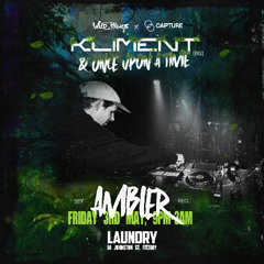 Ambler @ Capture x Wild Things Pres. Kliment & Once Upon A Time (03.05.24)