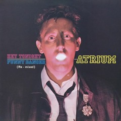 Atrium - Hey Tonight