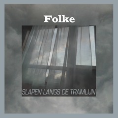 Folke - Ik Zal Nog Even Op Je Blijven Wachten