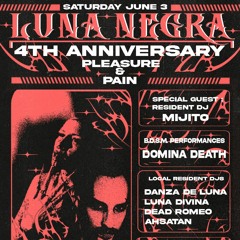 LUNA NEGRA 4th Anniversary 06.03.2023