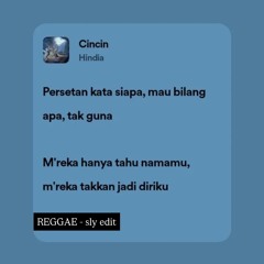 Hindia - Cincin Reggae Sly Edit