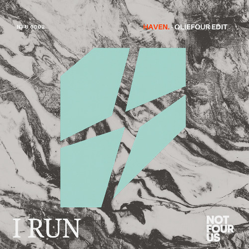 Haven. - I Run  (OLIEFOUR Edit) *FREE DOWNLOAD*