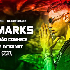 MC MARKS - QUEM NÃO CONHECE TA SEM INTERNET | Reggae Remix 2022 (prod. Igor Producer)