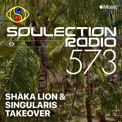 Soulection Radio #573
