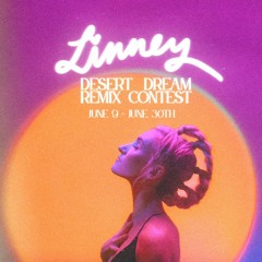 LINNEY - DESSERT DREAM (GRITBEAT REMIX)