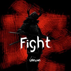 Unknøwn - Fight