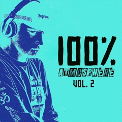 100% ATMOSPHERE MIX VOL.2