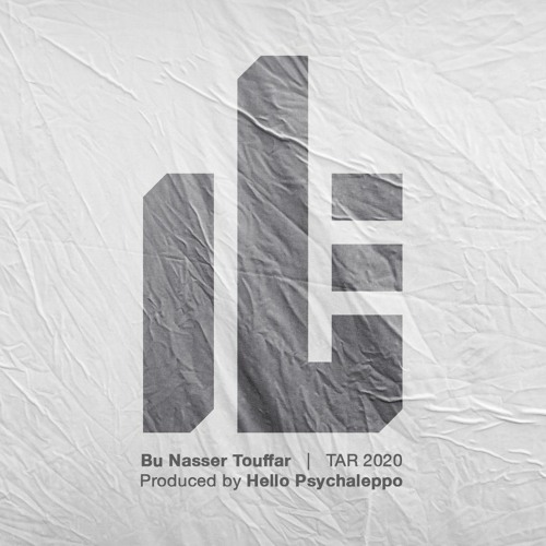 Bu Nasser Touffar - TAR (Prod. Hello Psychaleppo)