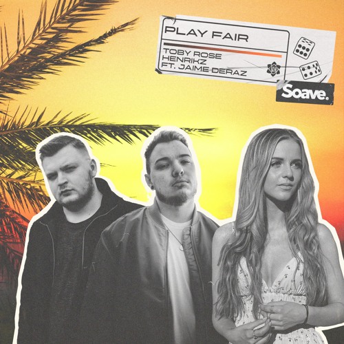 Toby Rose & Henrikz - Play Fair (ft. Jaime Deraz)