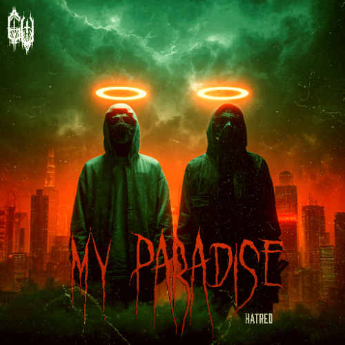 Hatred - MY PARADISE