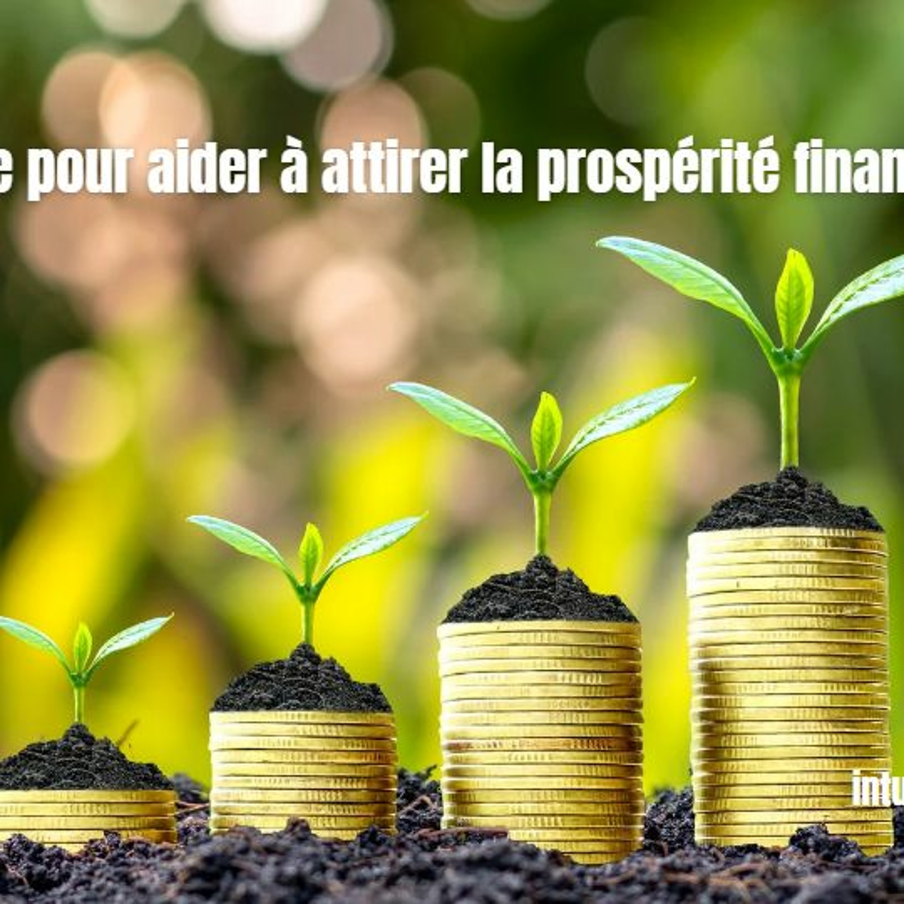 Prière Pour Aider a Attirer La Prospérité Financière