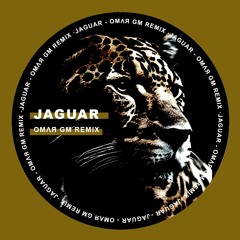 JAGUAR - OMΛЯ GM Unofficial Remix