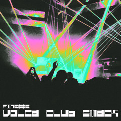 Volca Club Smack