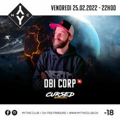 Dbi-Corp @ Cursed Warrior, Mythic Club (25.02.2022)