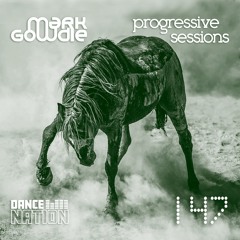 Mark Gowdie - Progressive Sessions 147.WAV