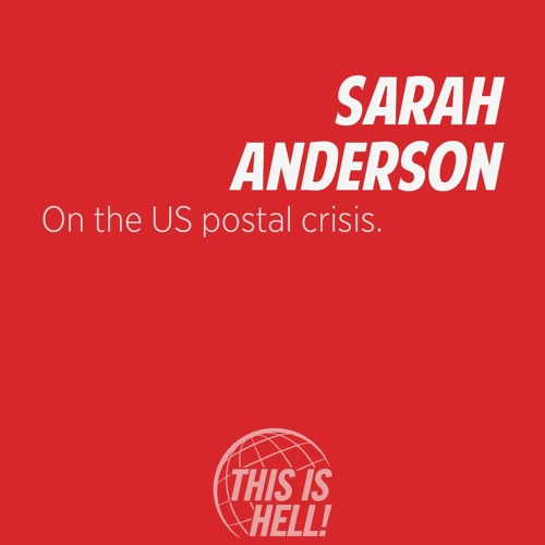1218: On the US postal crisis / Sarah Anderson