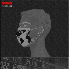 Blurface - Fight Back