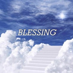 Blessing (Interlude) Prod by televisionman