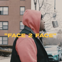 King Brickz - “Face 2 Face”