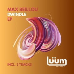 Dwindle EP [Luum Records]