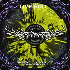 Dangerous (Basswell VIP Edit)