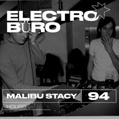 electrobüro mix #94 w/ Malibu Stacy