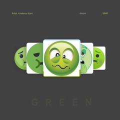 Emoji Green ft K.pro