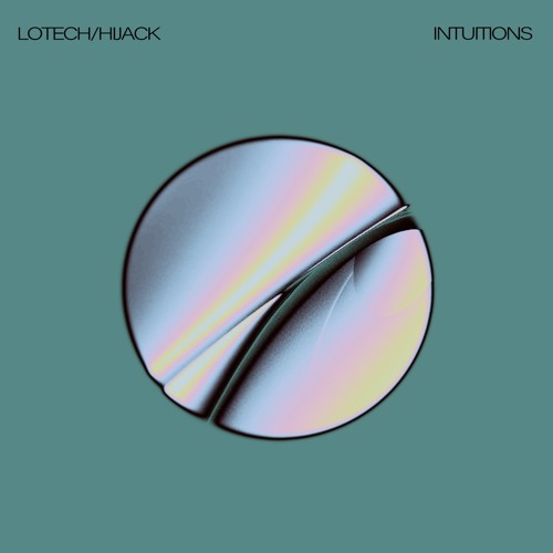 Lotech/Hijack - Intuition II