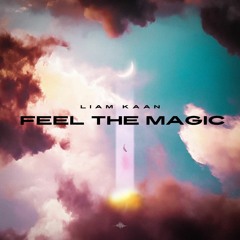 Feel The Magic (Original Mix)