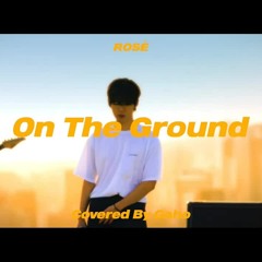 rosé - 'on the ground' covered by 가호(Gaho) & KAVE