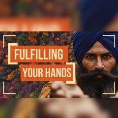 How Sikhi Lives Through Your Hands – Bhai Harman Singh