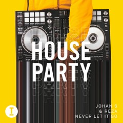 Johan S & Reza - Never Let It Go (Extended Mix)