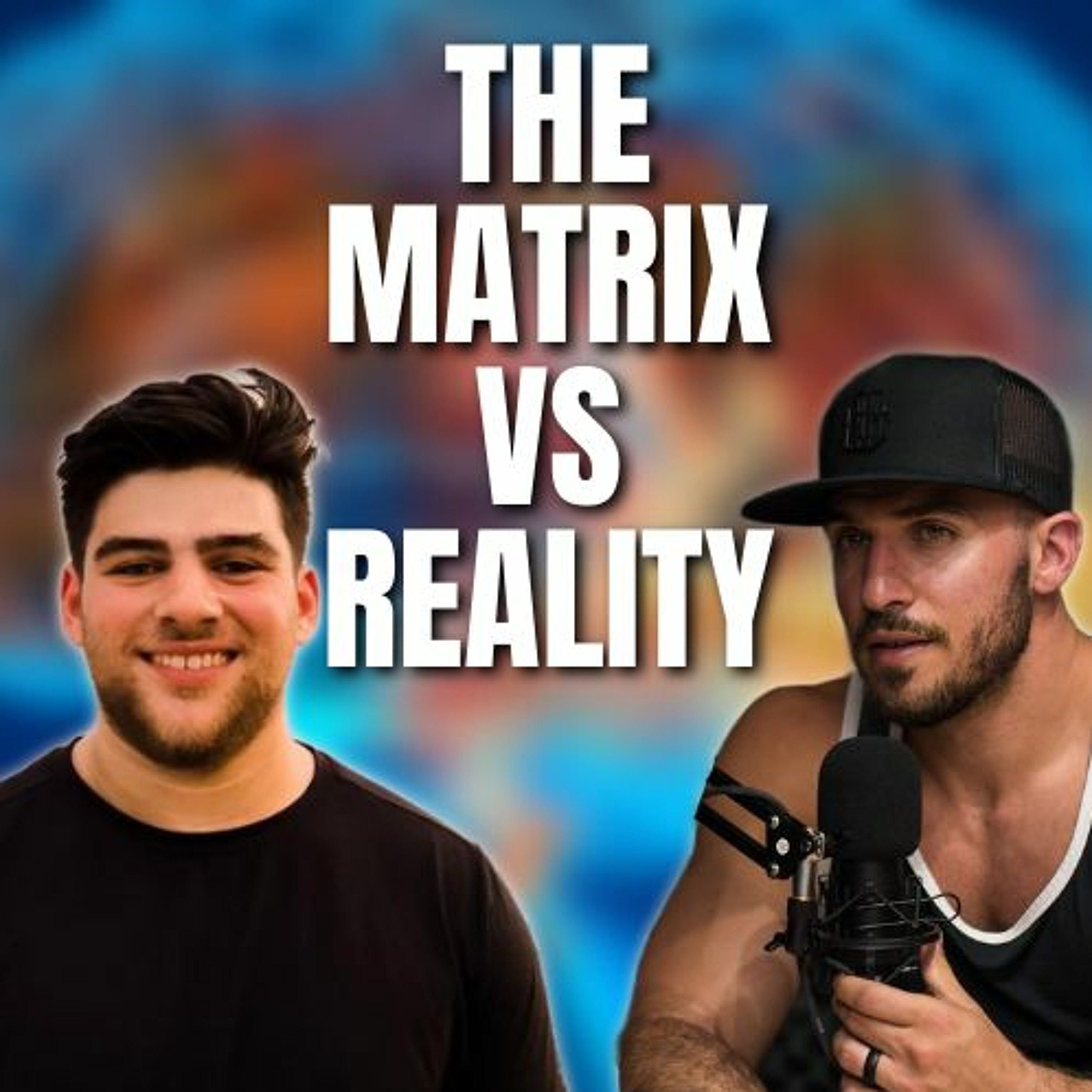 #166 | The Future of Social Media, Reality Vs. The Matrix, Andrew Tate, and Hustle vs Wholeness episode artwork