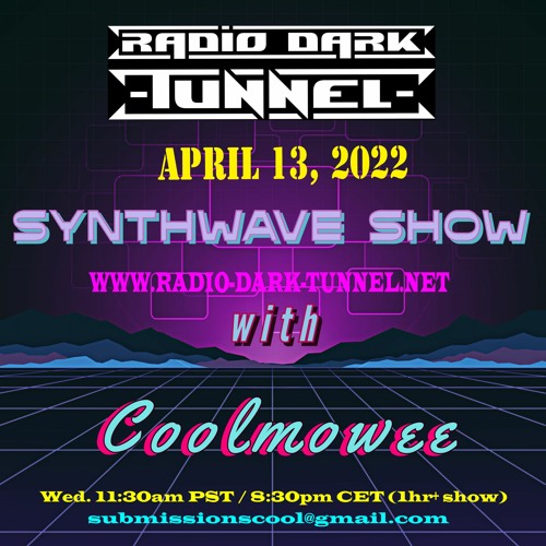 APRIL 13, 2022 - RDT SYNTHWAVE SHOW W/COOLMOWEE w/Star Madman