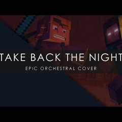 Take Back The Night - Epic Orchestral Cover