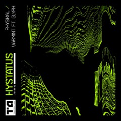 Hystatus - Physikal [Premiere]