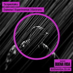 Scopeotaku - Radio Buena Vida 10.01.24