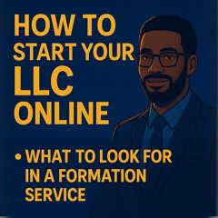 Ultimate Guide to LLC Formation Services 2025