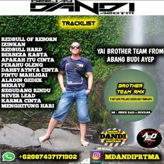 DJ BERBEZA KASTA 2K20 TILL DROP SPECIAL YAI BROTHER TEAM FROM BANG BUDI AYEP MIX DJ DANDI ON THE MIX