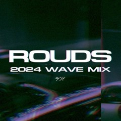 ROUDS - Nightdrive 1 (fanmade)