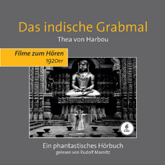 Hörbuch-Besprechung: Das indische Grabmal