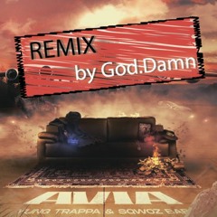 YUNG TRAPPA & SQWOZ BAB - AVIA(God Damn remix)