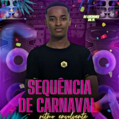 SEQUÊNCIA DE CARNAVAL 2023 ((DJ LUKINHAS DA PL )).mp3