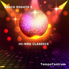 DISCO NIGHTS 3 HI - NRG CLASSICS Mix Set