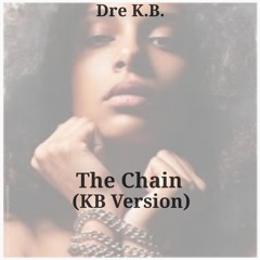 The Chain (KB Version)