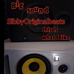 big sound this is what I like