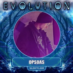 OPSOAS @ Evolution Festival 2023 06-08 Uhr / 03.09.2023