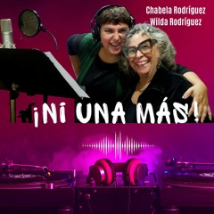 ¡Ni una más!